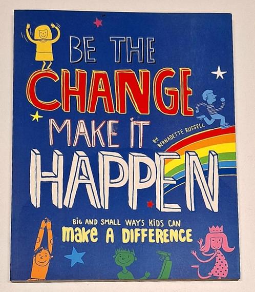 Be the change, make it happen (B. Russell), Boeken, Advies, Hulp en Training, Zo goed als nieuw, Ophalen of Verzenden