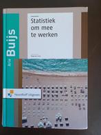 Statistiek om mee te werken - 9e druk - Buijs, Boeken, Studieboeken en Cursussen, Gelezen, Beta, Ophalen of Verzenden, HBO