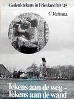Gedenktekens in Friesland '40-'45 / C. Reitsma, Verzenden, Tweede Wereldoorlog, Zo goed als nieuw, Overige onderwerpen