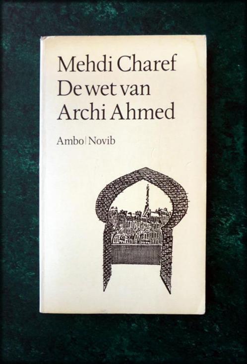 DE WET VAN ARCHI AHMED - Mehdi Charef Een Algerijnse jongen, Boeken, Romans, Zo goed als nieuw, Nederland, Verzenden