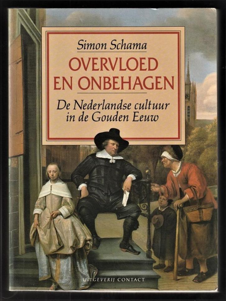 OVERVLOED EN ONBEHAGEN - Geschiedenis vd Gouden Eeuw, Boeken, Geschiedenis | Vaderland, Nieuw, Ophalen of Verzenden