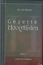 Ds. A.D. Muilwijk (OGGiN) - Gezette Hoogtijden - Deel 2, Gelezen, Ds. A.D. Muilwijk, Christendom | Protestants, Ophalen of Verzenden