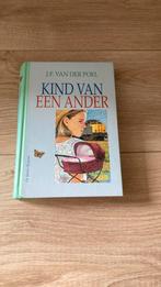 J.F. van der Poel - Kind van een ander, Ophalen of Verzenden, Zo goed als nieuw, J.F. van der Poel