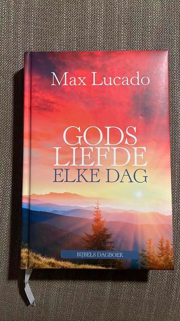 Max Lucado - Gods liefde elke dag beschikbaar voor biedingen
