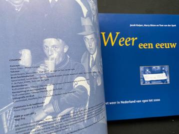 Weer Een Eeuw het weer in Nederland van 1900 tot 2000  beschikbaar voor biedingen