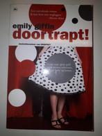 Doortrapt! - Emily Giffin, Ophalen of Verzenden, Gelezen
