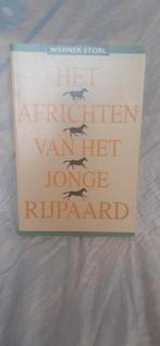 Het Africhten van het Jonge Rijkpaard - Werner Storl, Boeken, Ophalen, Gelezen, Overige onderwerpen, Werner Storl