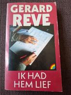 Gerard Reve - Ik had hem lief (gay), Verzenden, Gelezen, Gerard Reve, Nederland