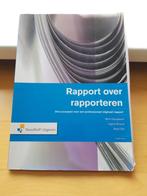 Wim Hoogland - Rapport over rapporteren, Ophalen of Verzenden, Zo goed als nieuw, Wim Hoogland; Roel Dik; Ingrid Brand