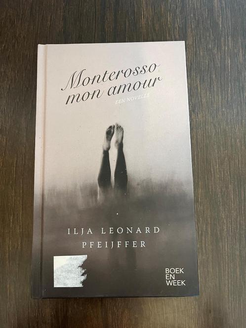 Monterosso mon amour - Ilja Leonard Pfeijffer, Boeken, Literatuur, Nieuw, Nederland, Ophalen of Verzenden