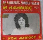 Vinyl Singeltje Zangeres Zonder Naam 1975, 7 inch, Single, Ophalen of Verzenden, Zo goed als nieuw