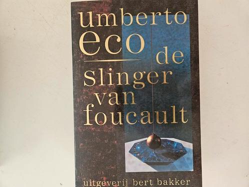 Umberto Eco - de slinger van foucault, Boeken, Romans, Gelezen, Ophalen of Verzenden