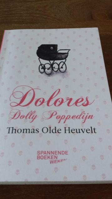 Thomas Olde Heuvelt - Dolores beschikbaar voor biedingen