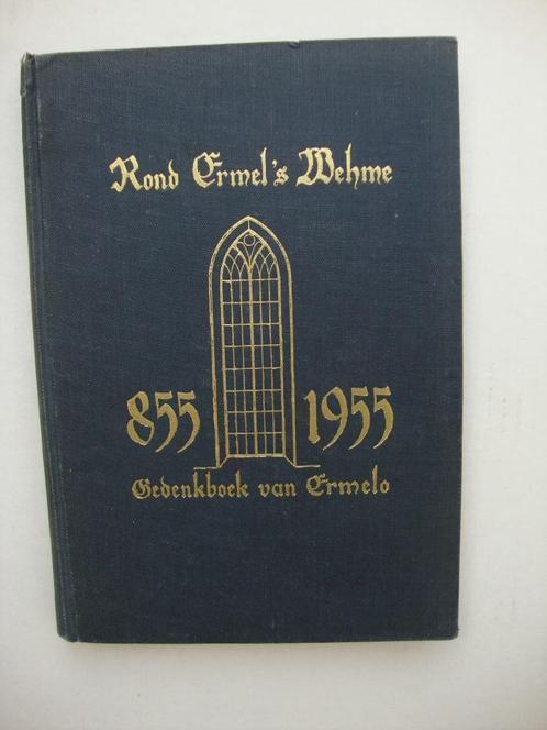 Rond Ermel,s Wheme, 855 - 1955. Gedenkboek van Ermelo, Boeken, Geschiedenis | Stad en Regio, Gelezen, 20e eeuw of later, Ophalen of Verzenden