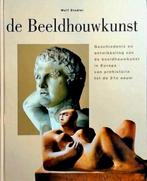 BEELDHOUWKUNST IN EUROPA tot de 21e eeuw. NL, Verzenden, Zo goed als nieuw