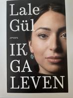Lale Gúl Ik ga leven, Ophalen of Verzenden, Zo goed als nieuw