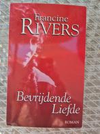 Francine Rivers - Bevrijdende liefde, Gelezen, Christendom | Protestants, Ophalen of Verzenden, Francine Rivers