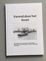 Varend door het leven -  motorschip de 'Eersteling’., Ophalen of Verzenden, Zo goed als nieuw, Motorboot, Boek of Tijdschrift