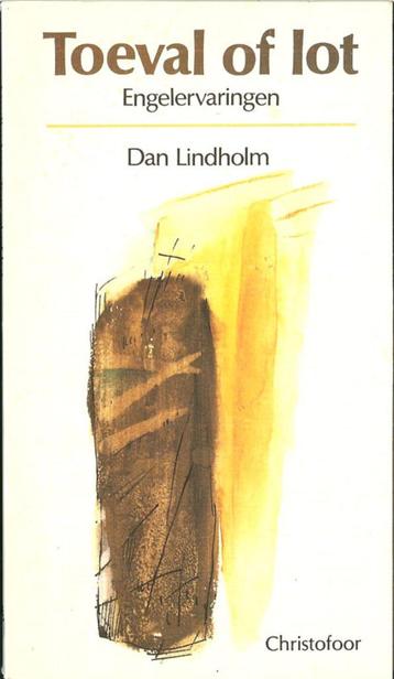 Dan Lindholm - Toeval of lot - Uitgeverij Christofoor. Softc beschikbaar voor biedingen