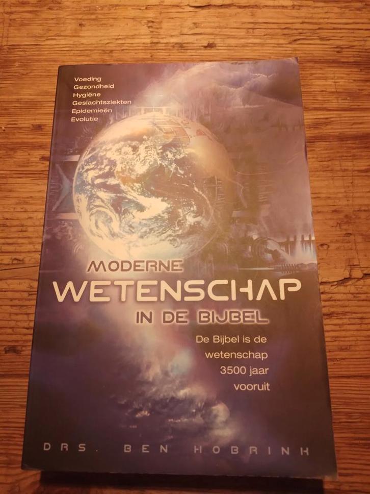 Ben Hobrink - Moderne wetenschap in de Bijbel, Boeken, Godsdienst en Theologie, Zo goed als nieuw, Ophalen of Verzenden