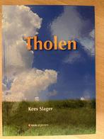 Kees Slager: Tholen (ISBN 9789491555251), Boeken, Geschiedenis | Stad en Regio, Ophalen of Verzenden, Zo goed als nieuw, Kees Slager