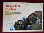 Fietsrouteboek Tussen Peel en Maas, Overige merken, Fiets- of Wandelgids, Europa, Ophalen of Verzenden