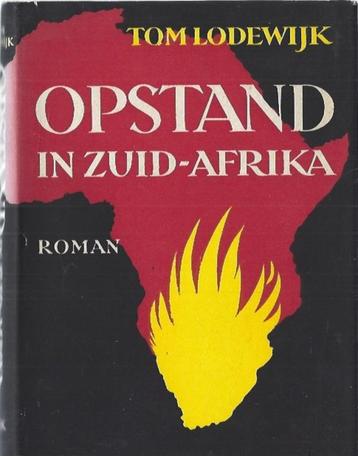 Opstand in Zuid Afrika-Tom Lodewijk(Kok,Kampen 1ste dr.1953) beschikbaar voor biedingen