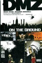 Dmz On the Ground Brian Wood, Eén comic, Ophalen of Verzenden, Zo goed als nieuw, Amerika