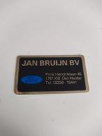 Oude sticker. Autobedrijf JAN BRUIJN bv.  Den Helder. FORD., Verzamelen, Stickers, Ophalen of Verzenden, Zo goed als nieuw
