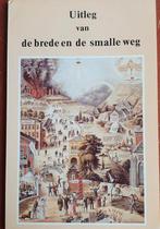 Uitleg Brede en Smalle Weg - Ds. J.J.W.A. Wijchers, Ophalen of Verzenden, Gelezen, Ds. J.J.W.A. Wijchers, Christendom | Protestants