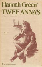 Hannah Green - Twee Anna's, Boeken, Ophalen of Verzenden, Gelezen, Hannah Green