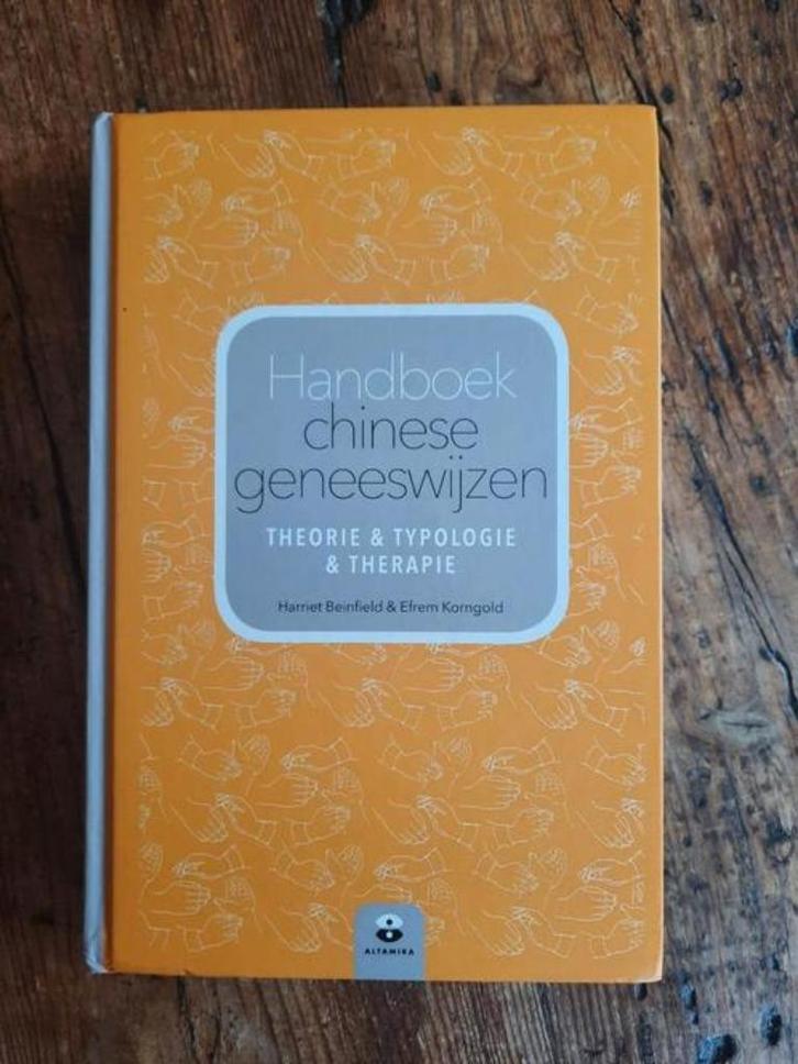 Handboek Chinese geneeswijzen . Harriet Beinfield, Boeken, Esoterie en Spiritualiteit, Gelezen, Instructieboek, Overige onderwerpen