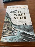 Raynor Winn - De wilde stilte, Boeken, Ophalen of Verzenden, Zo goed als nieuw, Raynor Winn, Europa