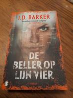 J.D. Barker - De beller op lijn vier, J.D. Barker, Ophalen of Verzenden, Zo goed als nieuw