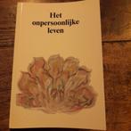 Het onpersoonlijke leven, Ophalen of Verzenden, Nieuw, Spiritualiteit algemeen, Overige typen