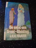J.R.R. TOLKIEN De smid van Groot-Wolding, Boeken, Ophalen of Verzenden, Gelezen
