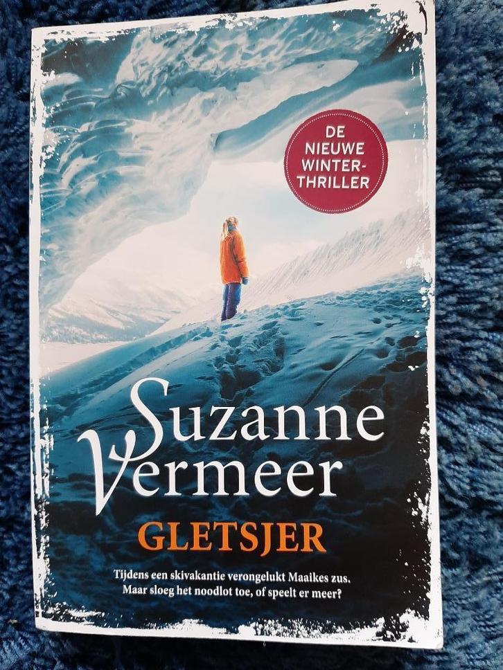 Suzanne Vermeer – Gletser, Boeken, Thrillers, Zo goed als nieuw, Ophalen of Verzenden