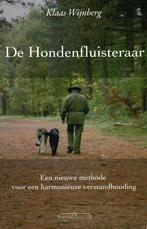 De hondenfluisteraar, Klaas Wijnberg, Boeken, Ophalen of Verzenden, Zo goed als nieuw, Honden