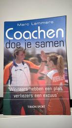 Marc Lammers - Coachen doe je samen, Boeken, Ophalen of Verzenden, Zo goed als nieuw, Marc Lammers, Balsport