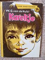 Kareltje W. G. Van de Hulst, Boeken, 5 of 6 jaar, Fictie algemeen, W.G.Van de Hulst, Jongen of Meisje