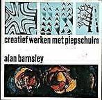 Creatief werken met piepschuim - Alan Barnsley, Boeken, Hobby en Vrije tijd, Gelezen, Ophalen of Verzenden