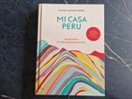 Mi casa Peru - Katinka Lansink Dodero, Boeken, Ophalen of Verzenden, Zo goed als nieuw
