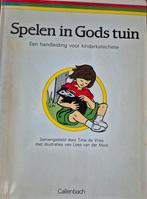 Spelen in Gods tuin - Kinderkatechese, Ophalen of Verzenden, Gelezen, Tinie de Vries, Christendom | Protestants