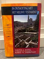Robert W. Yarbrough - In ontmoeting met het Nieuwe Testament, Boeken, Ophalen of Verzenden, Zo goed als nieuw, Robert W. Yarbrough; Walter A. Elwell