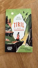 Tiril en de toverdrank, Ophalen of Verzenden, Zo goed als nieuw, Bette Westera