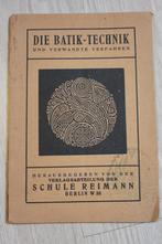 Die Batik Technik und verwandte verfahren - Schule Riemann, Verzenden, Gelezen, Folder