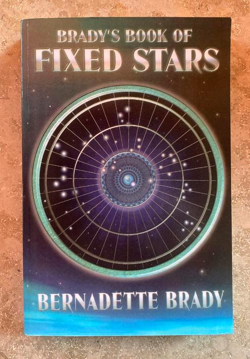 Brady’s book of Fixed Stars, Bernadette Brady, Boeken, Esoterie en Spiritualiteit, Gelezen, Achtergrond en Informatie, Astrologie