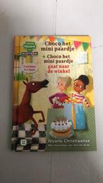Choco het mini paardje+ mini paardje gaat naar de winkel, Ophalen of Verzenden, Zo goed als nieuw, Fictie algemeen