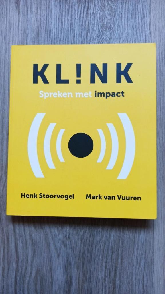 Henk Stoorvogel, Mark van Vuuren - Kl!nk, spreken met impact, Boeken, Advies, Hulp en Training, Zo goed als nieuw, Ophalen of Verzenden