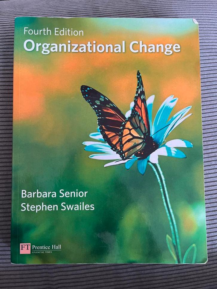 Organizational Change - Senior & Swailes, Boeken, Studieboeken en Cursussen, Zo goed als nieuw, HBO, Gamma, Ophalen of Verzenden